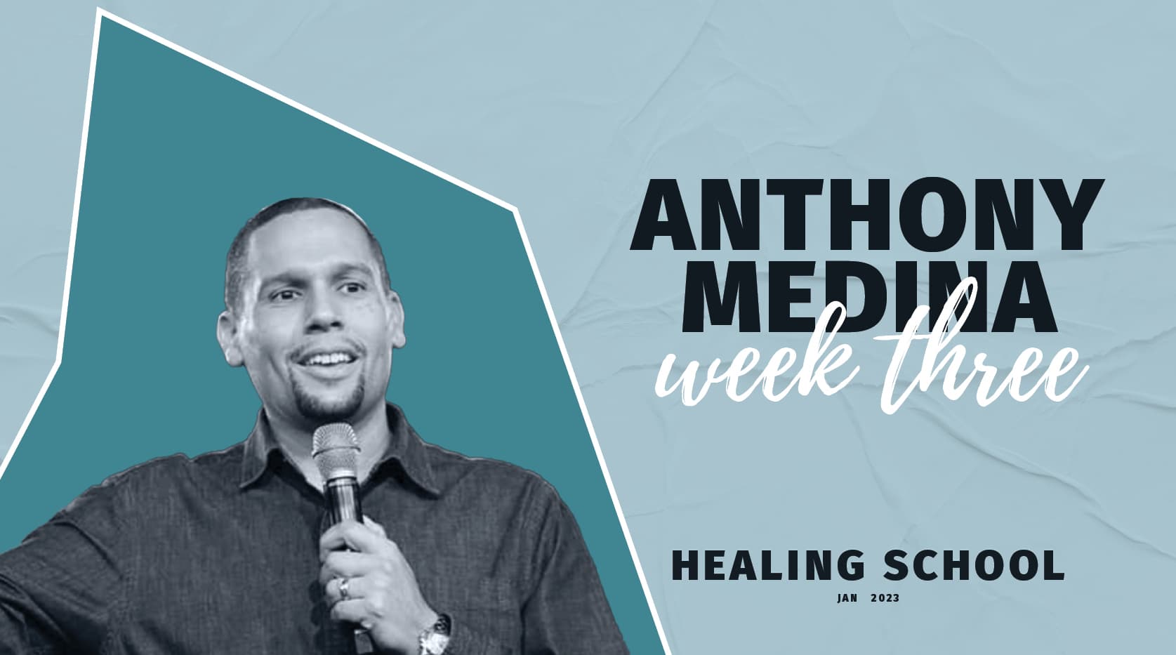 Week 3  - Healing School 2023