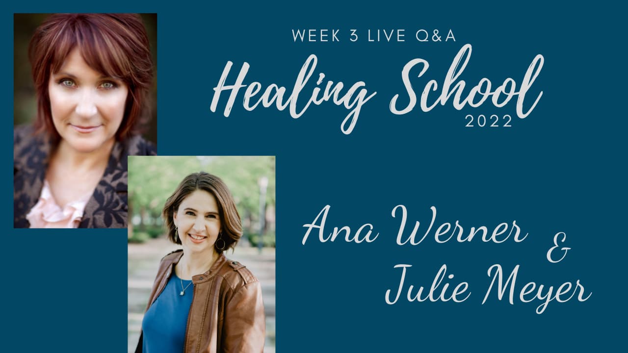 Week 3 Live Q&A - Healing School 2022