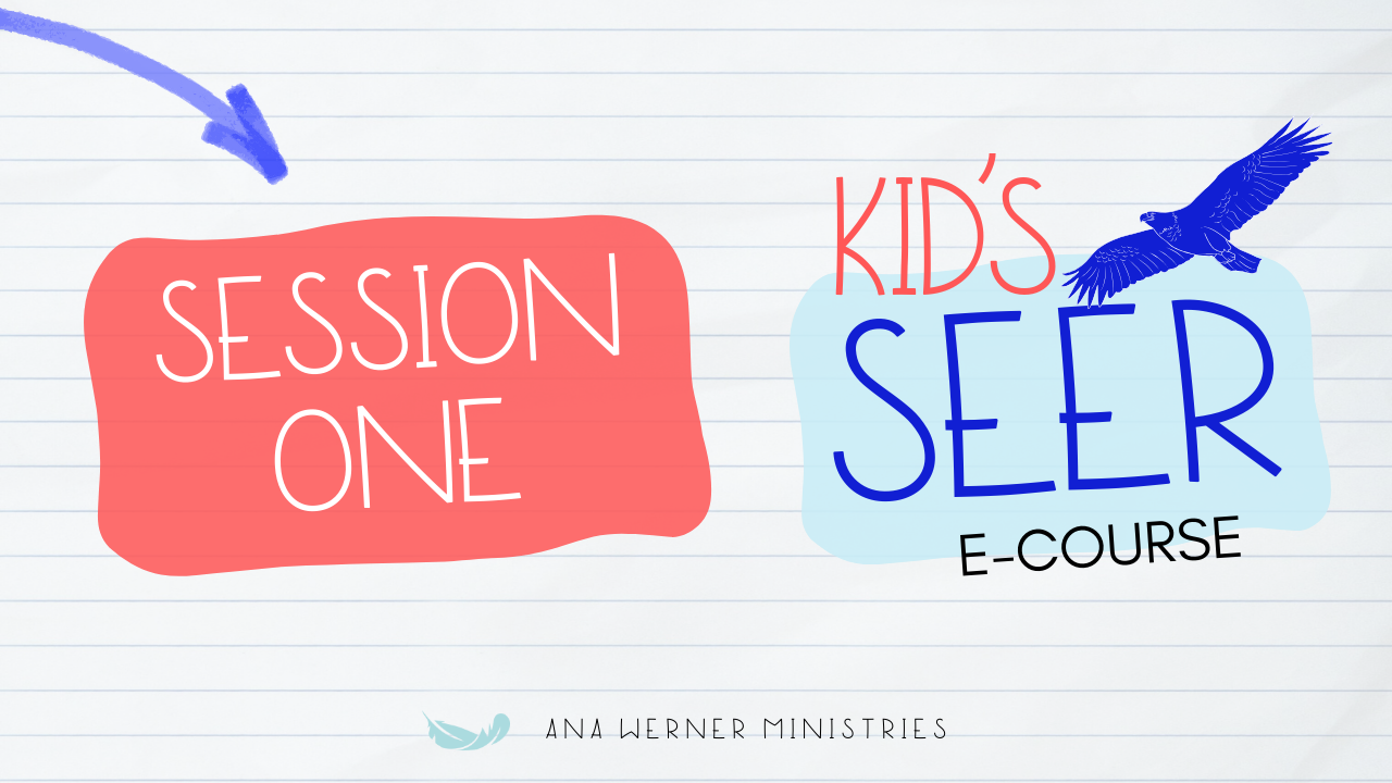 Session 1 | Children’s E-Course