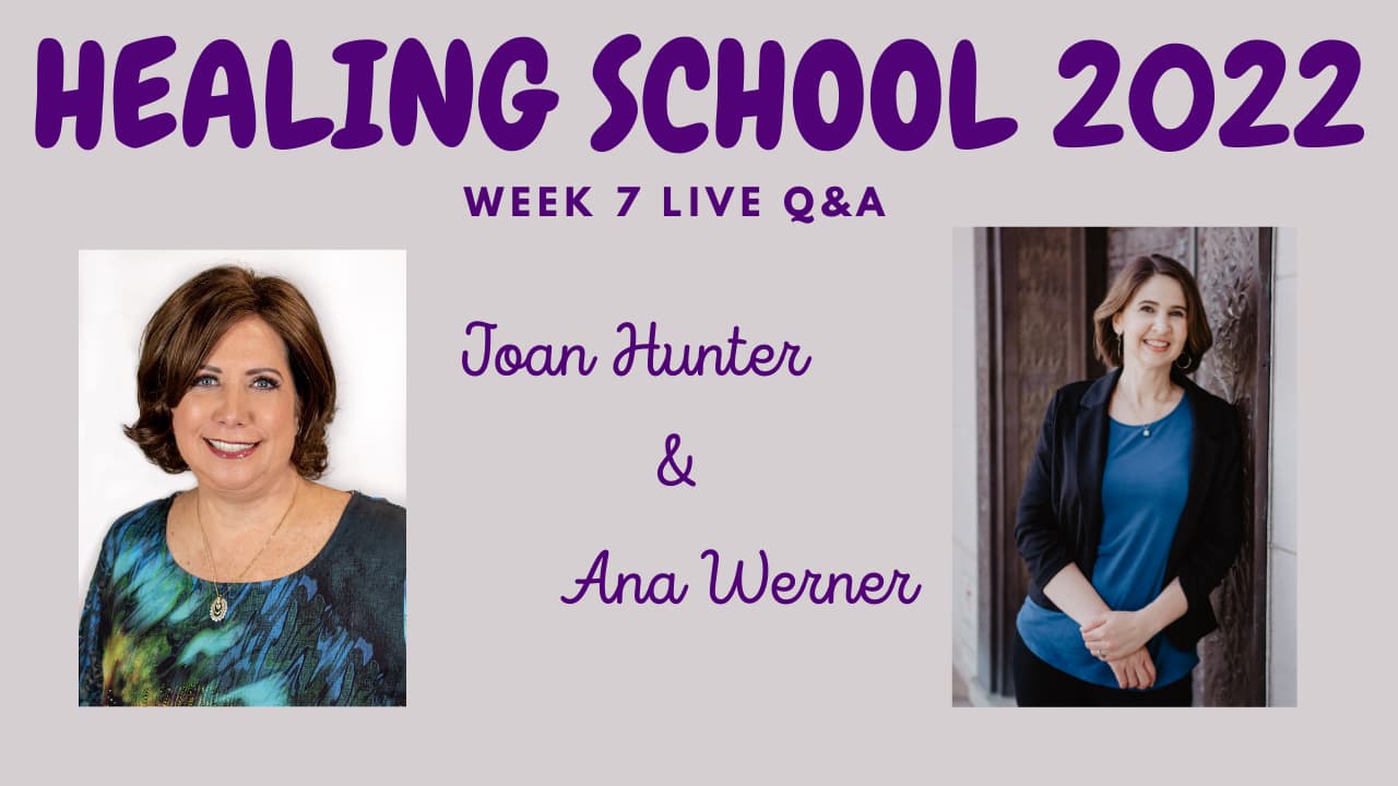 Week 7 Live Q&A - Healing School 2022