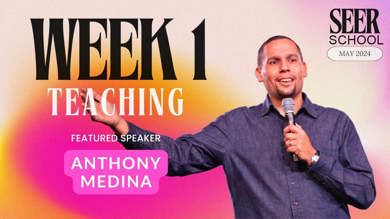WEEK 1 TEACHING | May Seer School 2024