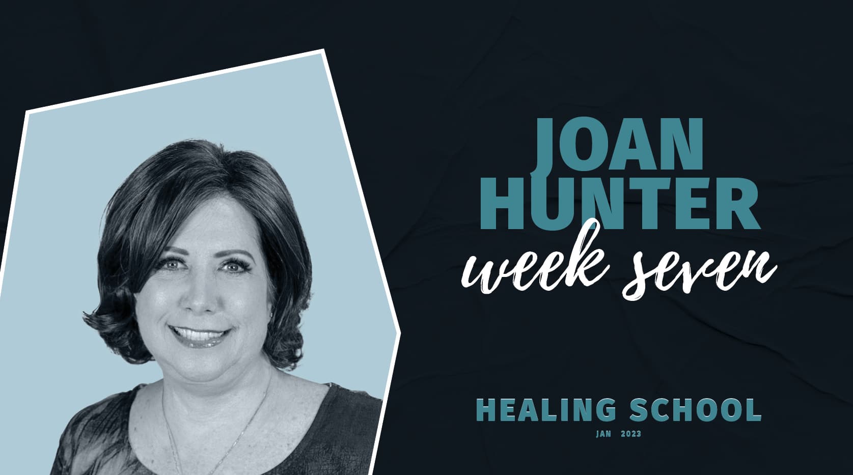Week 7 - Healing School 2023