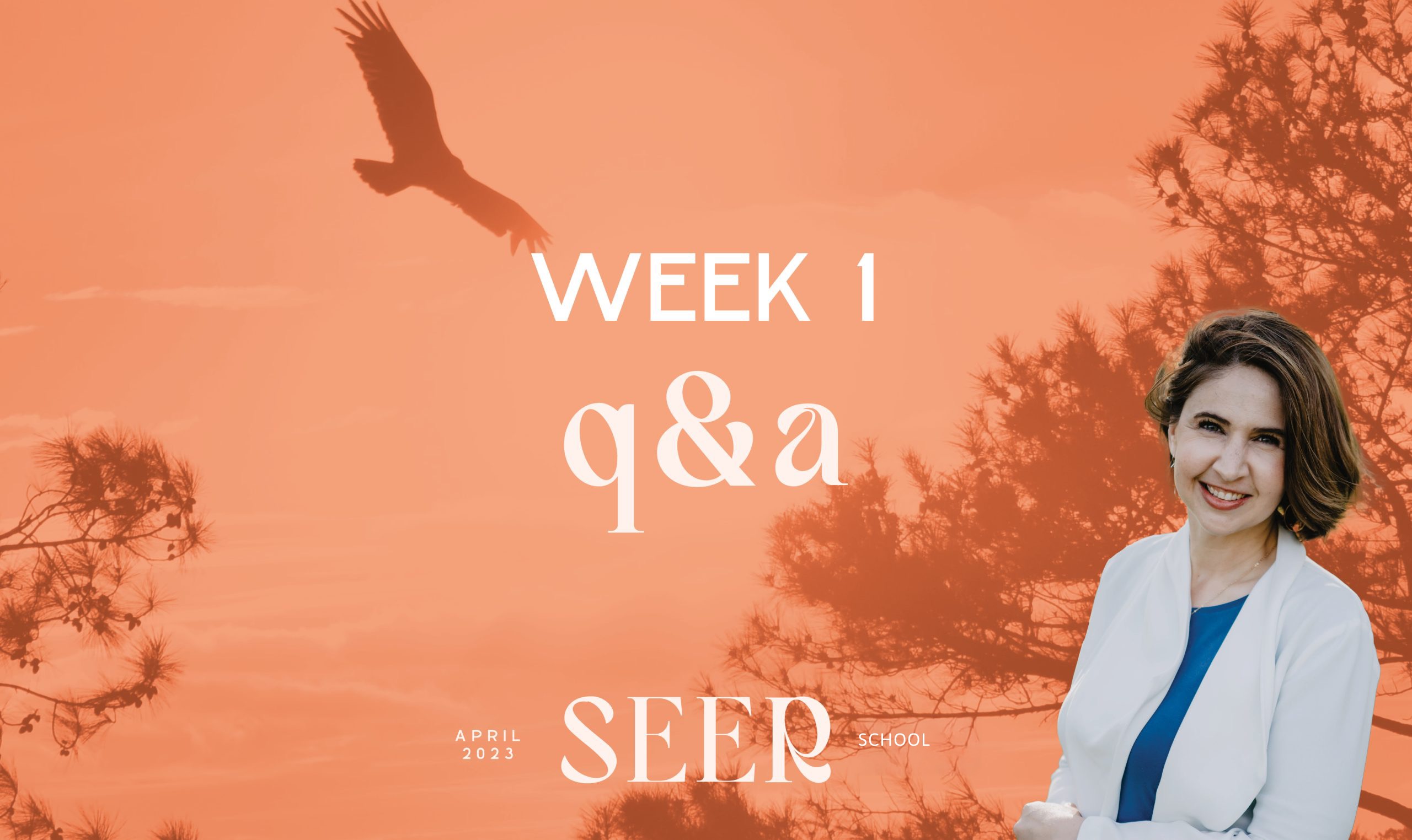 Week 1 Q&A - April School 2023