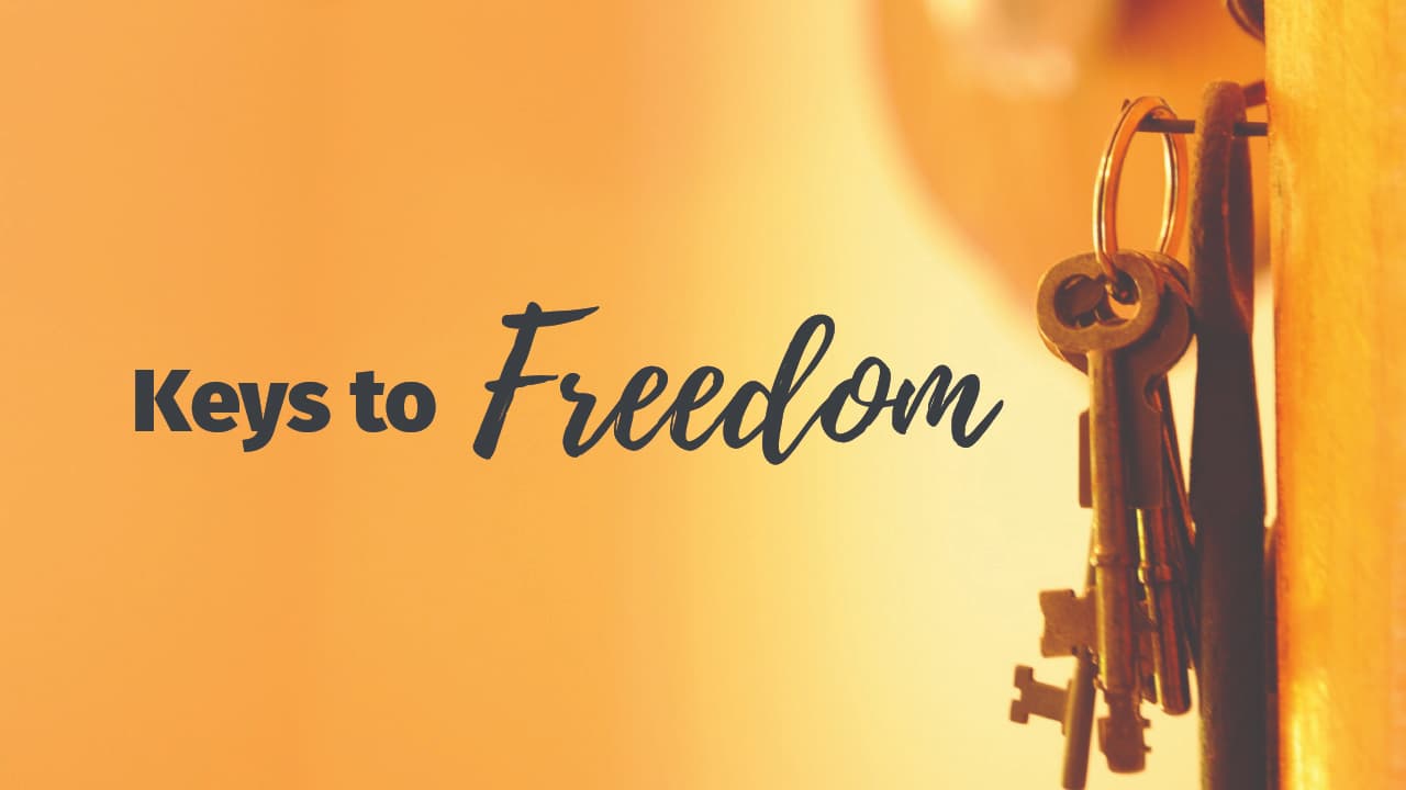 Keys to Crossing Over into Your Freedom