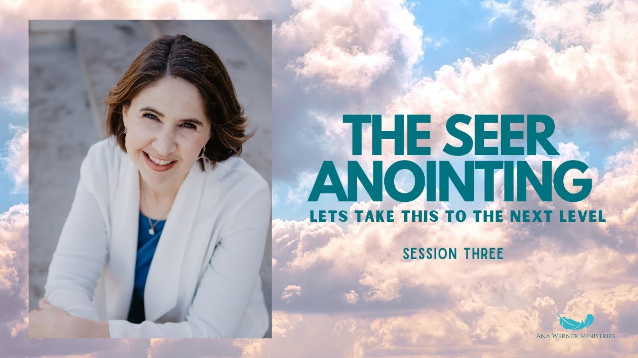Session 3 : 10 Major Blockages To The Seer Anointing