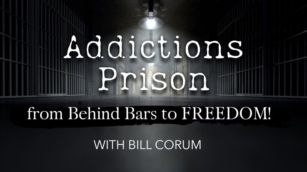 Addictions, Prison- from Behind Bars to FREEDOM! with Bill Corum | June 2025 Eagles Spot