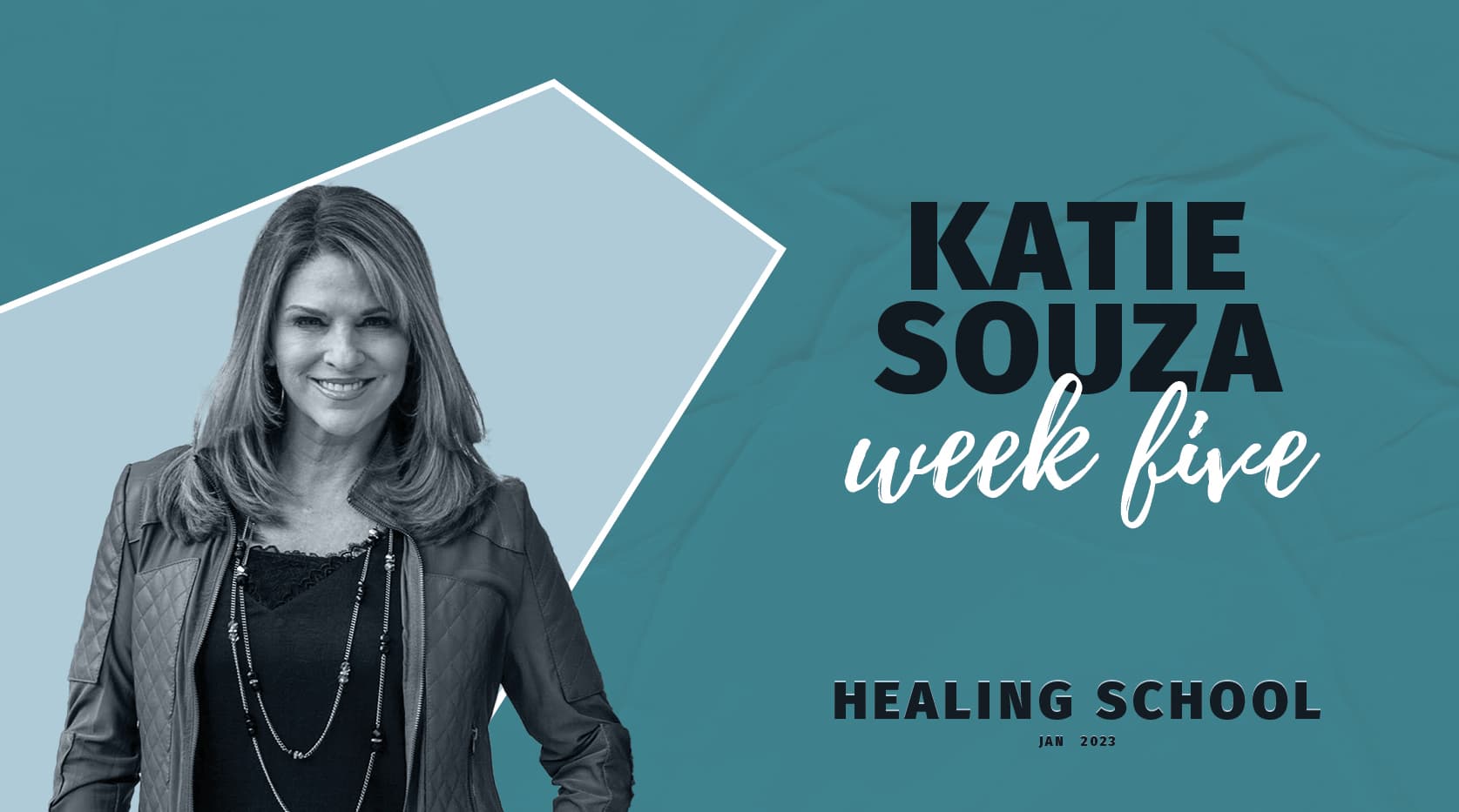 Week 5 - Healing School 2023