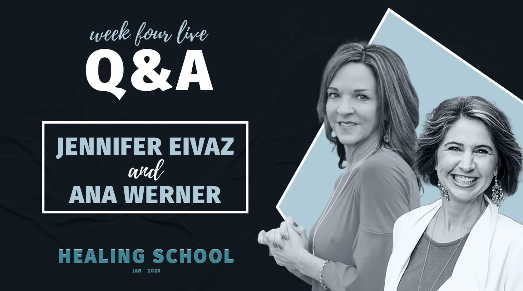 Week 4 LIVE Q&A - Healing School 2023