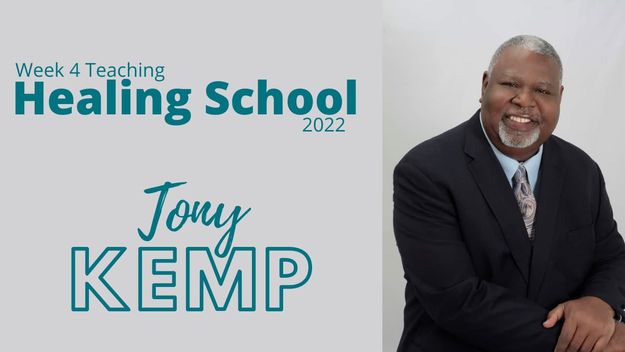 Week 4 - Healing School 2022