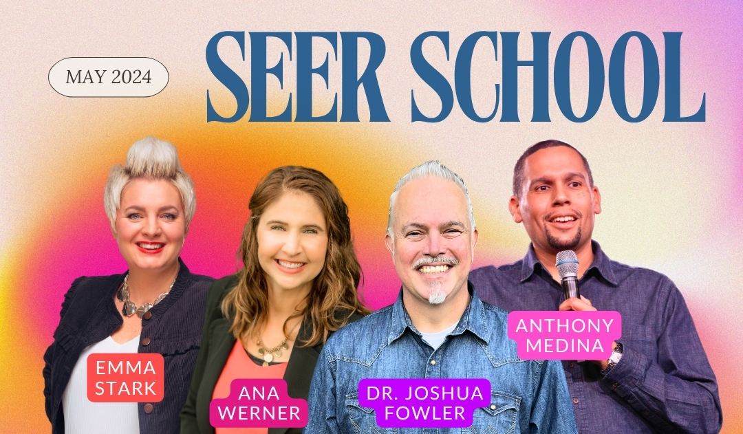 May 2024 Seer School